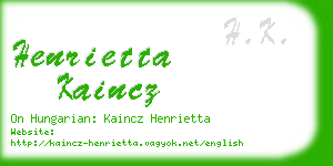 henrietta kaincz business card